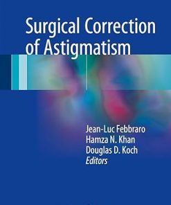 Surgical Correction of Astigmatism
