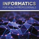 Informatics For Health Professionals