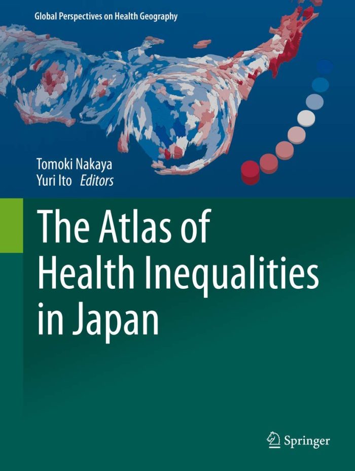 Springer The Atlas of Health Inequalities in Japan