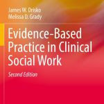 Evidence-Based Practice in Clinical Social Work