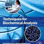 Techniques for Biochemical Analysis