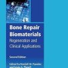 Bone Repair Biomaterials