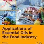 Applications of Essential Oils in the Food Industry