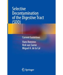 Selective Decontamination of the Digestive Tract (SDD)