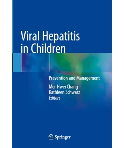 Viral Hepatitis in Children Prevention and Management
