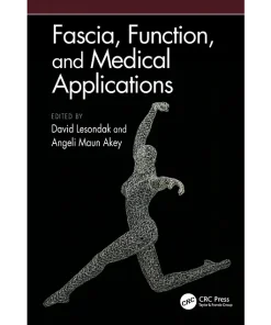 Fascia Function and Medical Applications