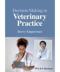 Decision-Making in Veterinary Practice