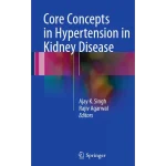 Core Concepts in Hypertension in Kidney Disease