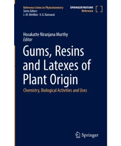 Gums Resins and Latexes of Plant Origin