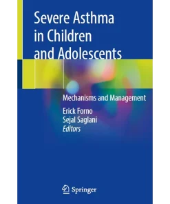 Severe Asthma in Children and Adolescents
