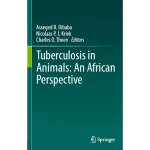 Tuberculosis in Animals:An African Perspective