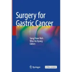 Surgery for Gastric Cancer