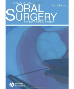Manual of Minor Oral Surgery for the General Dentist