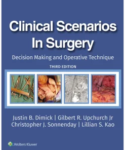 Clinical Scenarios in Surgery Decision Making and Operative Technique