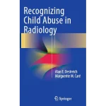 Recognizing Child Abuse in Radiology