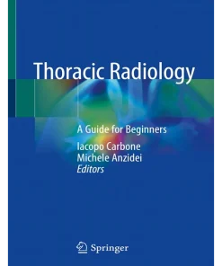 Thoracic Radiology A Guide for Beginners