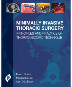 Minimally Invasive Thoracic Surgery
