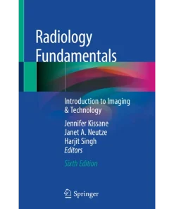 Radiology Fundamentals Introduction to Imaging & Technology
