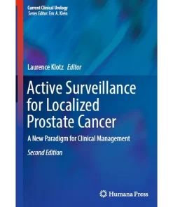 Active Surveillance for Localized Prostate Cancer