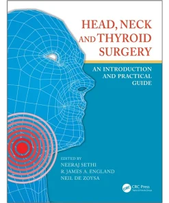Head Neck and Thyroid Surgery An Introduction and Practical Guide