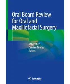 Oral Board Review for Oral and Maxillofacial Surgery