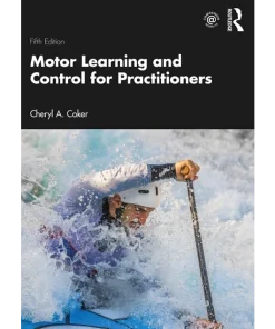Motor Learning and Control for Practitioners