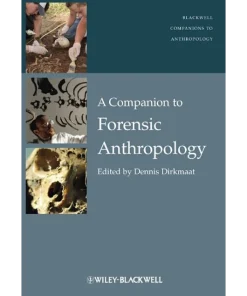 WILEY A Companion to Forensic Anthropology
