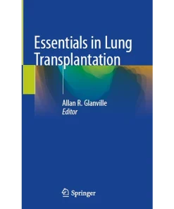 Essentials in Lung Transplantation