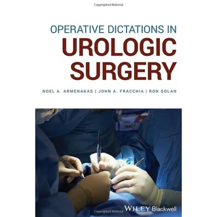 Operative Dictations in Urologic Surgery
