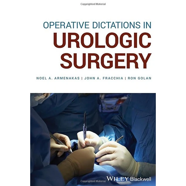 Operative Dictations in Urologic Surgery
