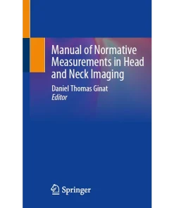 Manual of Normative Measurements in Head and Neck Imaging