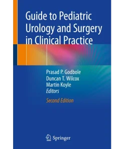 Guide to Pediatric Urology and Surgery in Clinical Practice