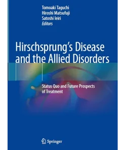 Hirschsprung’s Disease and the Allied Disorders