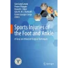Sports Injuries of the Foot and Ankle