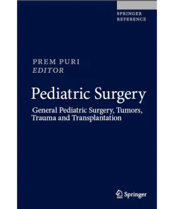 Pediatric Surgery General Pediatric Surgery Tumors Trauma and Transplantation