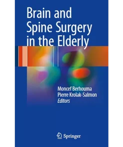 Brain and Spine Surgery in the Elderly