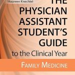 The Physician Assistant Student's Guide