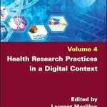 Health Research Practices in a Digital Context