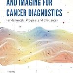 Optical Spectroscopy and Imaging for Cancer Diagnostics
