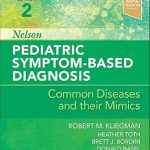 Nelson Pediatric Symptom-Based Diagnosis
