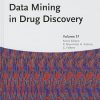Data Mining in Drug Discovery