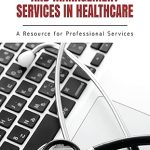 Business Expert Press Mastering Evaluation and Management Services in Healthcare