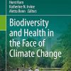 Biodiversity and Health in the Face of Climate Change