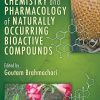 Chemistry and Pharmacology of Naturally Occurring Bioactive Compounds
