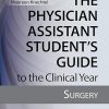 The Physician Assistant Student's Guide