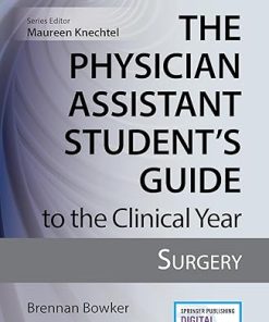 The Physician Assistant Student's Guide