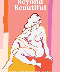 Ten Speed Press Beyond Beautiful