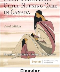 Perry's Maternal Child Nursing Care in Canada