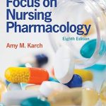 Focus on Nursing Pharmacology