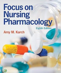 Focus on Nursing Pharmacology